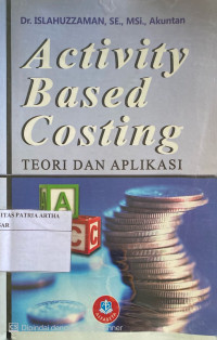 Image of Activity based costing : teori dan aplikasi