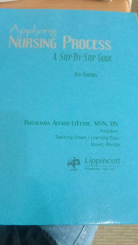 Image of Applying Nursing Proces A Step-By-Step guide