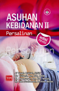 Image of Asuhan Kebidanan II (Persalinan)