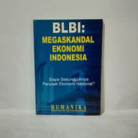 Image of BLBI MEGASKANDAL EKONOMI INDONESIA