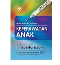Image of Buku Suku Praktikum Keperawatan Anak