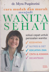 Image of Cara Mudah dan Murah Menjadi WANITA SEHAT