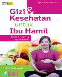 Image of Gizi & Kesehatan untuk Ibu Hamil