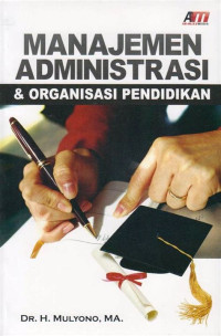 Image of Manajemen Administrasi & Organisasi Pendidikan