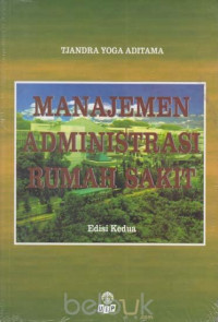 Image of Manajemen administrasi rumah sakit