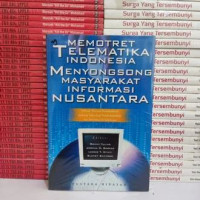 Image of Memotret telematika Indonesia