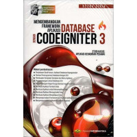 Image of Mengembangkan Framework Aplikasi Database dengan Codelgniter