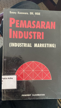 Image of Pemasaran Industri (Industrial Marketing)