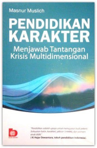 Image of pendidikan karakter menjawab tantangan krisis multidimensional