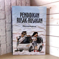 Image of Pendidikan Rusak-Rusakan