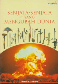 Image of Senjata-senjata yang Mengubah Dunia