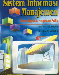 Image of Sistem InformasiManajemen dalam Organisasi-Organisasi Publik