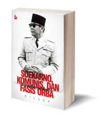 Image of Soekarno, komunitas dan fasis orba