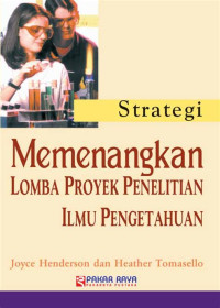 Image of Strategi Memenangkan Proyek Lomba Ilmu Pengetahuan