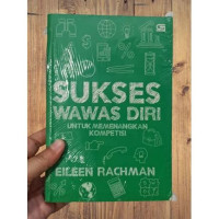 Image of Sukses Wawas Diri : Untuk memenangkan Kompetisi