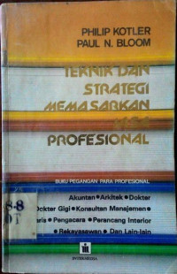 Image of Teknik dan strategi memasarkan jasa profesional