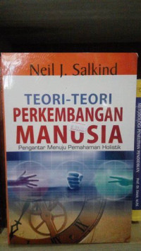 Image of Teori-teori perkembangan manusia