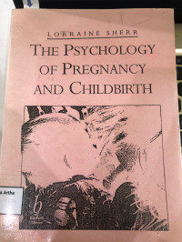 Image of the psychology of pregnancy and chilcdbrth